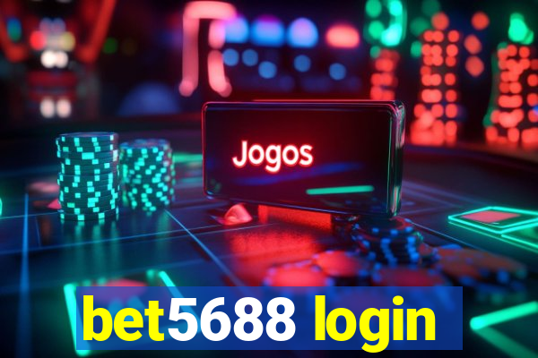 bet5688 login